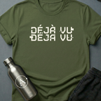 Felt this Before sci-fi t-shirt — the words déjà vu repeated twice with one inversion, a tiny rerun joke in type — Military Green unisex tee — Apsion Outpost
